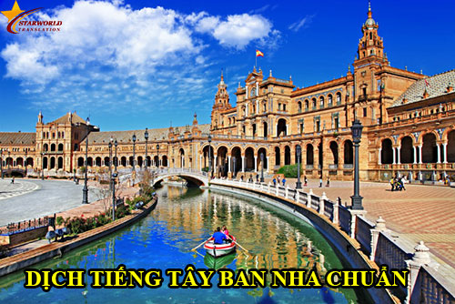 dịch tiếng Tây Ban Nha chuẩn- dịch thuật StarWorld